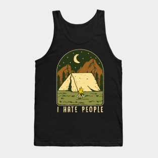 I Hate People Funny Nature Camping Outdoors Tank Top